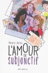 L'amour au subjonctif