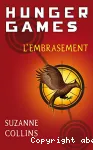 Hunger Games T.2: L'embrasement