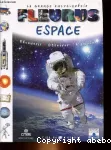 Espace : La Grande Encyclopédie Fleurus