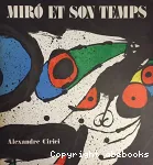 Miro et son temps