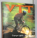 VTT, Randonnée, Circuits, Itinéraires, Cross-country, Descente, Trial