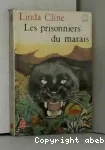 Les prisonniers du marais