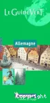 Allemagne : Le Guide Vert