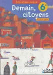 Education civique 6e : Demain, citoyens / Nathan / 2004