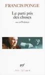 Le parti pris des choses - Douze petits écrits suivi de : proèmes