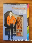 Cybersurfers: L'aventurier du web