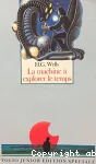 La machine à explorer le temps