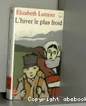 L'hiver le plus froid