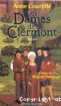 Les dames de Clermont Tome I