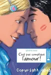 C'est pas compliqué, l'amour!