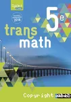 Mathématiques 5e / Cycle 4 / Transmath /Nathan / 2016