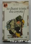 Le chant triste du coyote