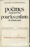 Poèmes d'aujourd'hui pour les enfants de maintenant
