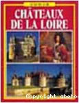 Les châteaux de la Loire