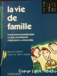 La vie de famille / Pour enfin comprendre ce que les parents cherchent à nous dire.