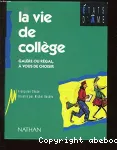 La vie de collège / Galère ou réglal, à vous de choisir