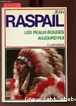 Les Peaux-Rouges aujourd'hui