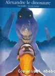 Alexandre le dinosaure