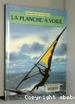 La planche à voile