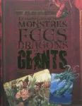 Le grand livre des monstres fées dragons et géant