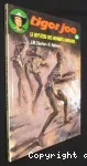 Le mystère des hommes-léopards : Tiger Joe
