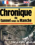 Chronique du tunnel sous la Manche