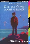 Celui qui n'avait jamais vu la mer