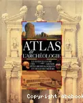 Atlas de l'archéologie