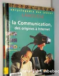 La communication, des origines à Internet