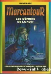 Marcantour : Les démons de la nuit