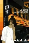 Le gang du Lotus noir