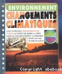 Environnement. Changements climatiques.