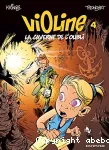 Violine tome 4 : La caverne de l'oubli