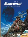 Montserrat : Souvenirs de la guerre civile