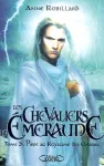 Les chevaliers d'émeraude Tome 3 : Piège au royaume des ombres.