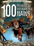 100 menaces aux royaumes des nains