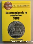 Le centenaire de la révolution : 1889