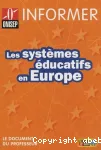 Les systèmes éducatifs en Europe