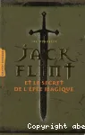 Jack Flint et le secret de l'épée magique