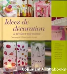 Idées de décoration à réaliser soi-même