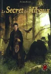 Le Grimoire au rubis / Cycle 1 / Livre 1/ Le secret des hiboux