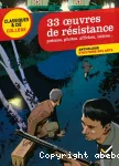 33 oeuvres de résistance