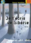 Je t'écris de Sibérie