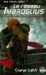Le baiser de l'Altérion , T2 Le réseau Imbroglius