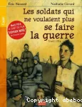 Les soldats qui ne voulaient plus se faire la guerre / Noël 1914