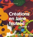 Créations en laine feutrée