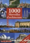 1000 merveilles d'architecture