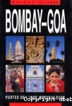 Bombay-Goa / Portes de l'Inde merveilleuse