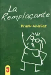 La Remplaçante