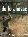 Encyclopédie de la chasse